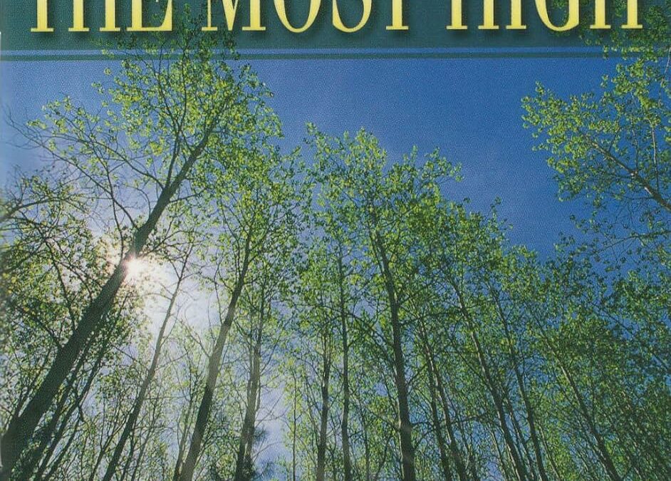 There Is No High Like The Most High