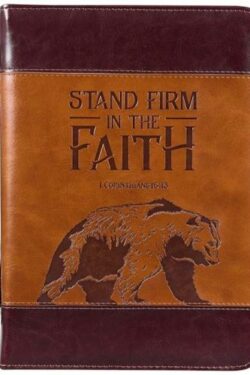 1220000136649 Stand Firm In Faith 1 Cor 16:13