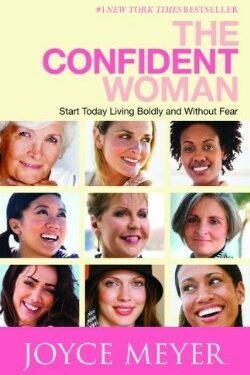 9780446558402 Confident Woman : Start Today Living Boldly And Without Fear