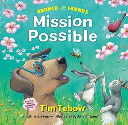 9780593232064 Bronco And Friends Mission Possible