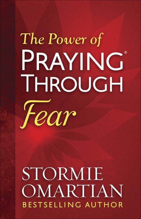 9780736965958 Power Of Praying Through Fear