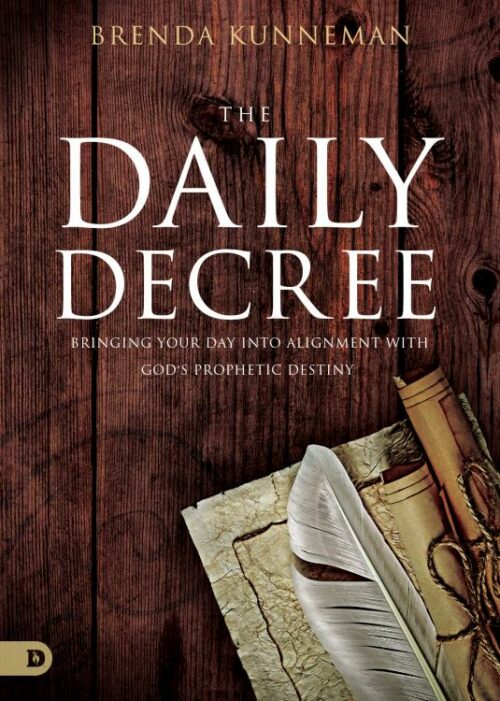 9780768447897 Daily Decree : Bringing Your Day Into Alignment With God's Prophetic Destin