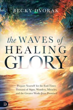 9780768454628 Waves Of Healing Glory