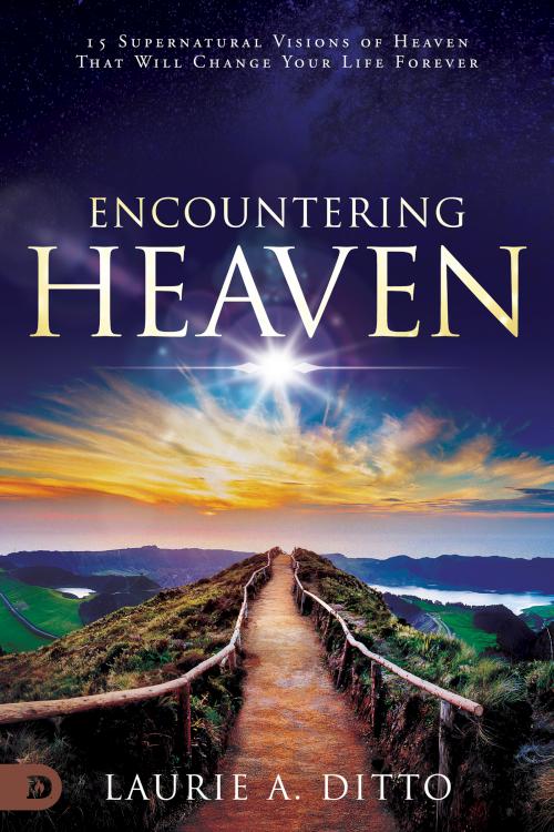 9780768457421 Encountering Heaven : 15 Supernatural Visions Of Heaven That Will Change Yo