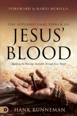 9780768461473 Supernatural Power Of Jesus Blood