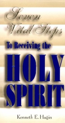 9780892760039 7 Vital Steps To Receiving The Holy Spirit