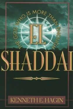 9780892764013 El Shaddai : The God Who Is More Than Enough
