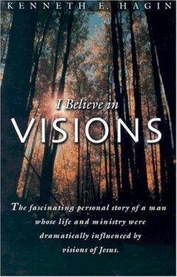 9780892765089 I Believe In Visions
