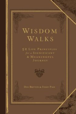 9781424560400 WisdomWalks : 52 Life Principles For A Significant And Meaningful Journey