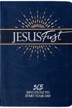 9781424563722 Jesus First : 365 Devotions To Start Your Day