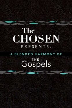 9781424564903 Chosen Presents A Blended Harmony Of The Gospels