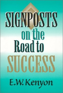 9781577700142 Sign Posts On The Road To Success