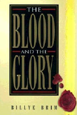 9781577940586 Blood And The Glory