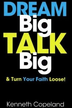 9781604632088 Dream Big Talk Big