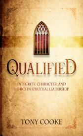 9781606834152 Qualified : Integrity Character And Ethics In Spiritual Leadership