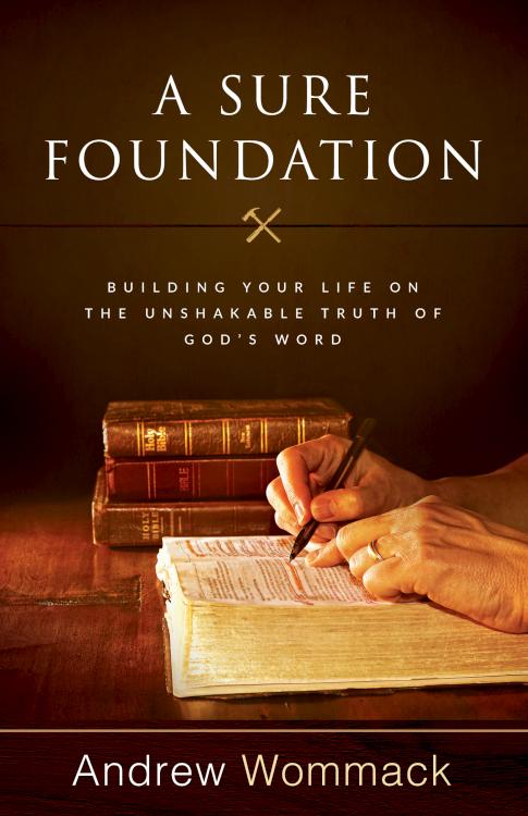 9781680312409 Sure Foundation : Building Your Life On The Unshakable Truth Of God's Word