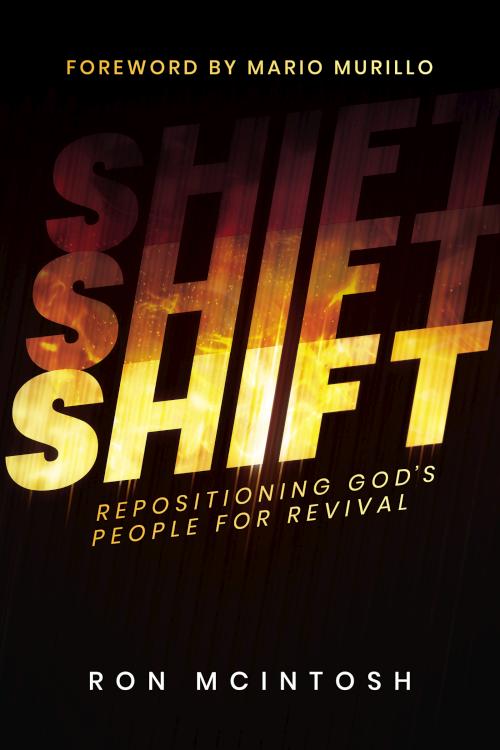 9781685565633 Shift : Repositioning God's People For Revival