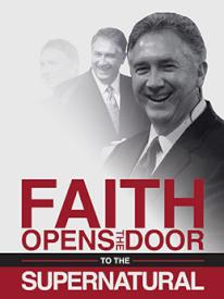 9781889981536 Faith Opens The Door To The Supernatural