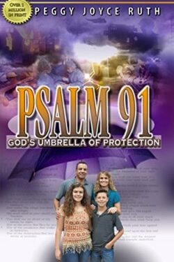 9781942757047 Psalm 91 : Gods Umbrella Of Protection (Reprinted)