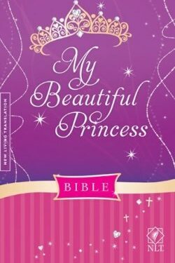 9781414368153 My Beautiful Princess Bible