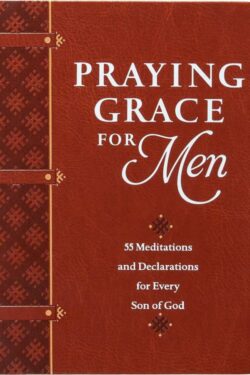 9781424564163 Praying Grace For Men