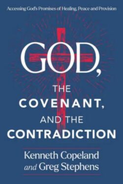 9781604635089 God The Covenant And The Contradiction