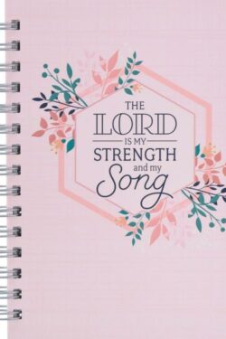 9781639521210 Lord Is My Strength And My Song Journal