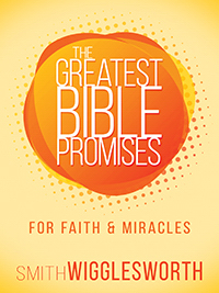 9781629118680 Greatest Bible Promises For Faith And Miracles
