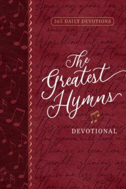 9781424567058 Greatest Hymns Devotional