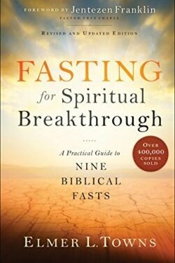 9780764218392 Fasting For Spiritual Breakthrough (Revised)