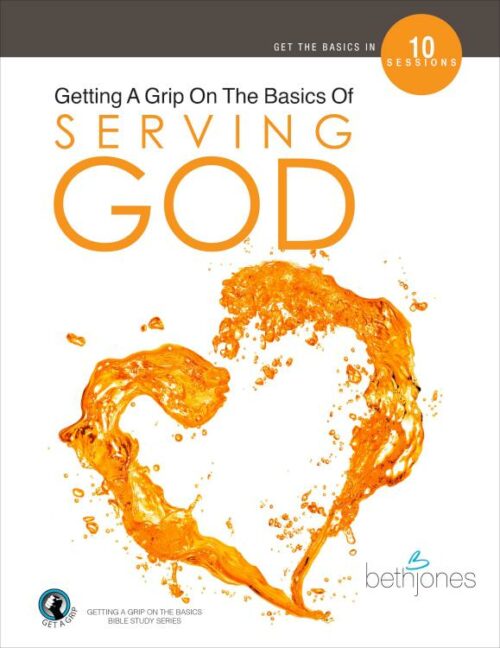 9781680314588 Getting A Grip On The Basics Of Serving God