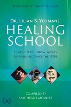 9781667503356 Doctor Lilian B Yeomans Healing School