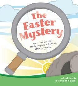 9781909559929 Easter Mystery : Do You Like Mysteries Theres A Mystery In The Middle Of Th