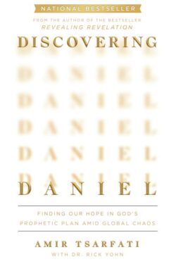 9780736988384 Discovering Daniel : Finding Our Hope In God's Prophetic Plan Amid Global C