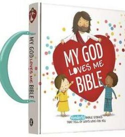 9781684086191 My God Loves Me Bible