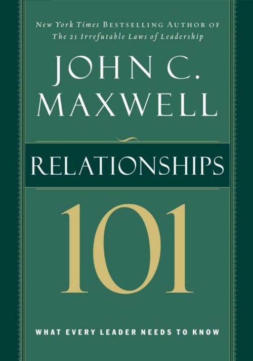 9780785263517 Relationships 101 : What Every Leader Needs To Know