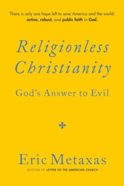 9781684515509 Religionless Christianity : God's Answer To Evil