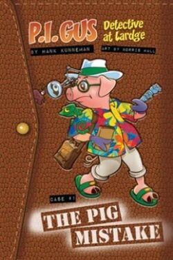 9780768472998 P I Gus Detective At Large Case 1 The Pig Mistake