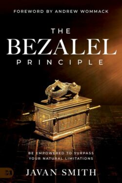 9781667505527 Bezalel Principle : Be Empowered To Surpass Your Natural Limitations