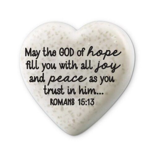 667665407324 Heart Stone May The God Of Hope Romans 15:13