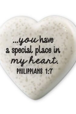 667665407362 Heart Stone You Have A Special Place In My Heart Philippians 1:7