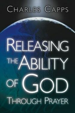 9780982032022 Releasing The Ability Of God Through Prayer (Reprinted)