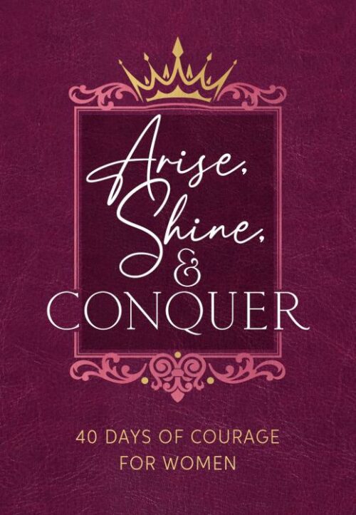 9781424568840 Arise Shine And Conquer