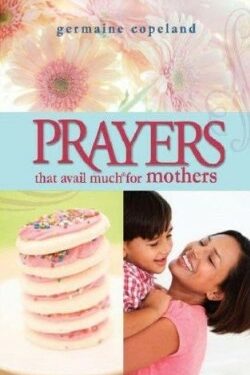 9781577949251 Prayers That Avail Much For Mothers