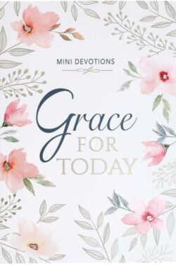 9781432131418 Mini Devotions Grace For Today - 180 Short and Encouraging Devotions on Grace