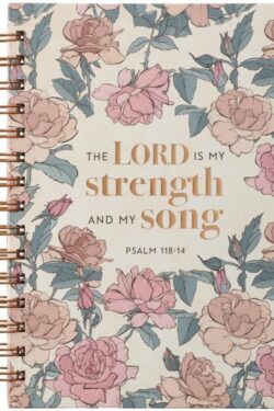 9781642729313 Journal w/Scripture The Lord is My Strength Psalm 118:14 Bible Verse Pink Rose 1
