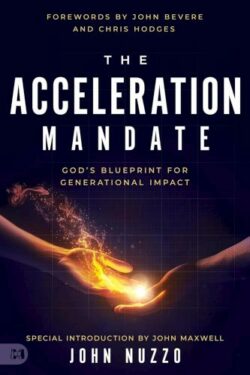 9781667513706 Acceleration Mandate : God's Blueprint For Generational Impact