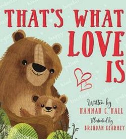 9781546034384 Thats What Love Is