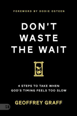 9781667511641 Dont Waste The Wait