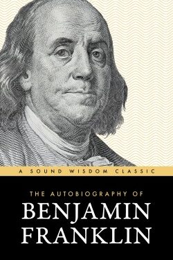 9781640957022 Autobiography Of Benjamin Franklin